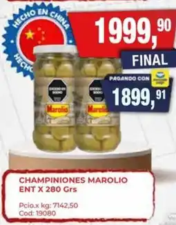 Maxiconsumo Marolio champiniones ent oferta