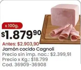 Coto Jamón cocido Cagnoli oferta