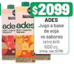 Almacor Ades jugo a base de soja vs sabores oferta