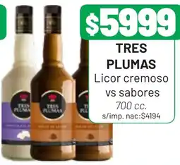 Almacor Tres plumas licor cremoso vs sabores oferta