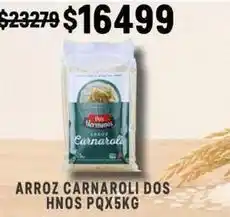 Dos hermanos - arroz carnaroli