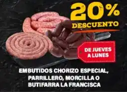 Supermercados Damesco Embutidos chorizo especial, parrillero, morcilla o butifarra la francesca oferta