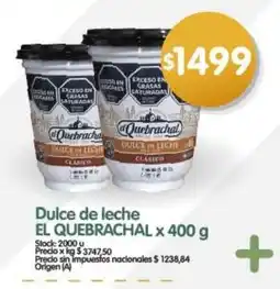 Supermercados Buenos Días El quebrachal dulce de leche oferta