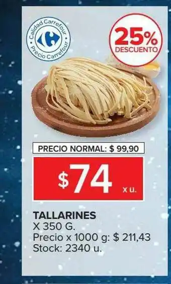 Carrefour Market Tallarines 25% Descuento oferta