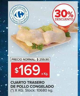 Carrefour Market Cuarto Trasero De Pollo Congelado 30% Descuento oferta