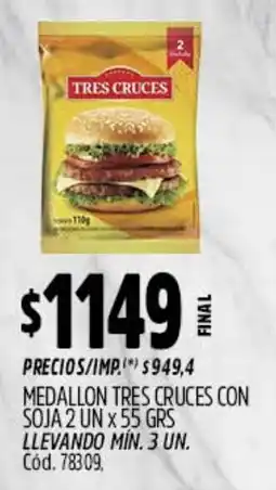 Supermercados Yaguar Tres cruces medallon con soja oferta