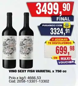 Maxiconsumo Sexy fish vini oferta
