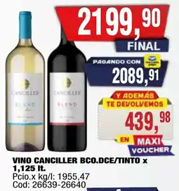 Maxiconsumo Canciller vino bco.dce/tinto oferta