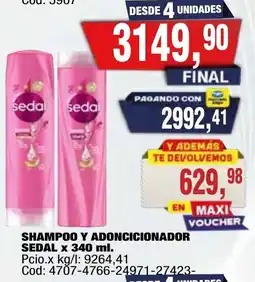 Maxiconsumo Sedal shampoo y adoncionador oferta