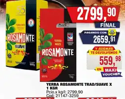 Maxiconsumo Rosamonte yerba mate trad/suave oferta