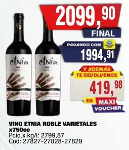 Maxiconsumo Etnia vino roble varietales oferta