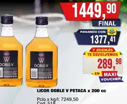 Maxiconsumo Doble v licor oferta