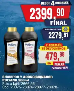 Maxiconsumo Poljana shampoo y adoncicionador oferta