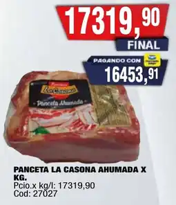 Maxiconsumo La casona panceta ahumada oferta