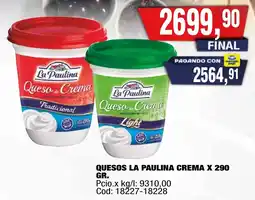 Maxiconsumo La paulina quesos crema oferta