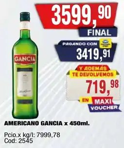 Maxiconsumo Gancia americano oferta