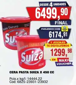 Maxiconsumo Suiza cera pasta oferta