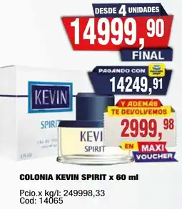 Maxiconsumo Kevin colonia spirit oferta