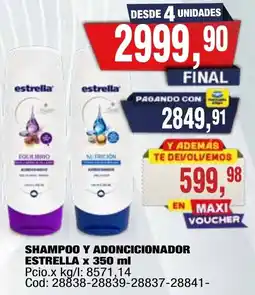 Maxiconsumo Estrella shampoo y adoncionador oferta