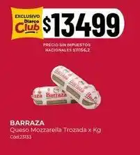 Diarco Barraza - queso mozzarella trozada x kg c od:23133 oferta