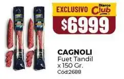 Diarco Cagnoli - fuet tandil c uevo oferta