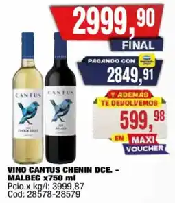 Maxiconsumo Cantus vino chenin dce. - malbec oferta