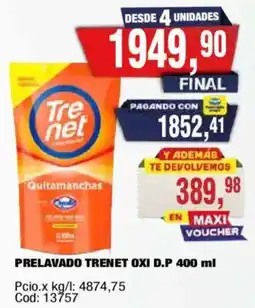 Maxiconsumo Trenet prelavado oxí d.p. oferta