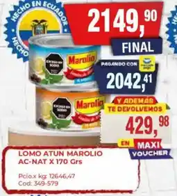 Maxiconsumo Marolio lomo atun oferta