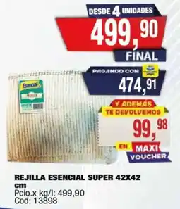 Maxiconsumo Especial rejilla esencial super oferta