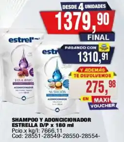 Maxiconsumo Estrella shampoo y acondicionador oferta
