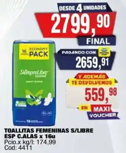 Maxiconsumo Siempre Libre toallitas femeninas s/libre oferta