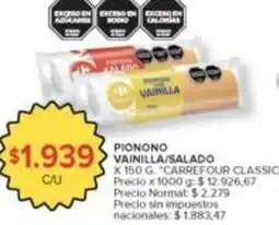Carrefour Market Carrefour - pionono vainilla/salado oferta