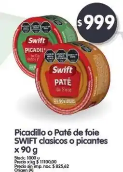 Supermercados Buenos Días SWIFT Picadillo o Paté de foie clasicos o picantes oferta