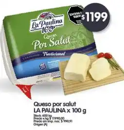 Supermercados Buenos Días LA PAULINA Queso por salut oferta