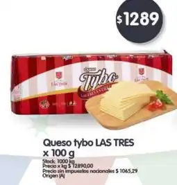 Supermercados Buenos Días LAS TRES Queso tybo oferta