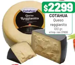Almacor Cotahua queso reggianito oferta