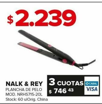 Plancha de pelo nalk \u0026 rey oferta en Carrefour