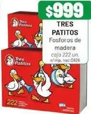 Almacor Tres patitos - fosforos de madera caja 222 un oferta