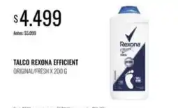Supermercados Tadicor Rexona - talco efficient original/fresh oferta