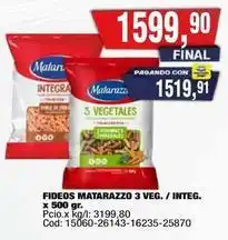 Maxiconsumo Matarazzo - fideos 3 veg. / integ oferta