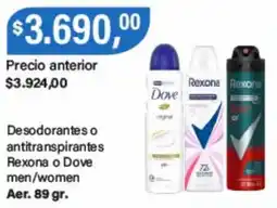Supermercados Damesco Dove desodorantes o antitranspirantes Rexona o Dove men/women oferta