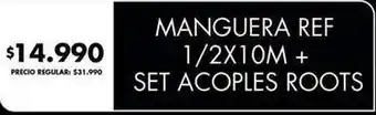 Manguera ref 1/2x10m + set acoples roots