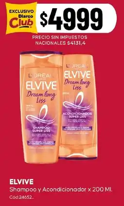 Diarco Elvive shampoo y acondicionador oferta