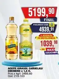 Maxiconsumo Aceite girasol cañuelas/ cocinero x 1,5 l oferta