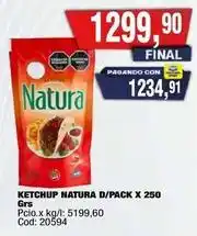 Maxiconsumo Natura - ketchup d/pack oferta