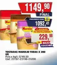 Maxiconsumo Marolio - tostadas marolio todas x 200 gr oferta