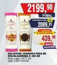 Maxiconsumo Galletitas cachazaz pasa de uva/algarroba x 225 gr oferta