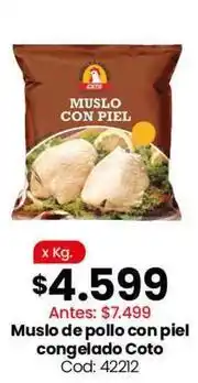 Coto Coto - muslo de pollo con piel congelado cod: 42212 oferta