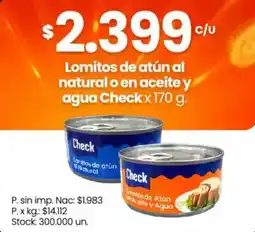 Changomas Check lomitos de atún al natural o en aceite y agua oferta