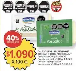 Carrefour Market Tremblay - queso por salut/light trozado x kg oferta